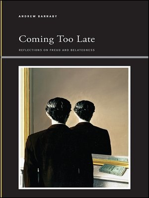 cover image of Coming Too Late